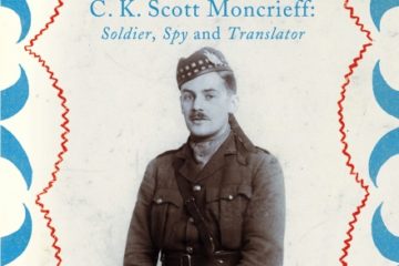 Chasing Lost Time - The Life of CK Scott Moncrieff